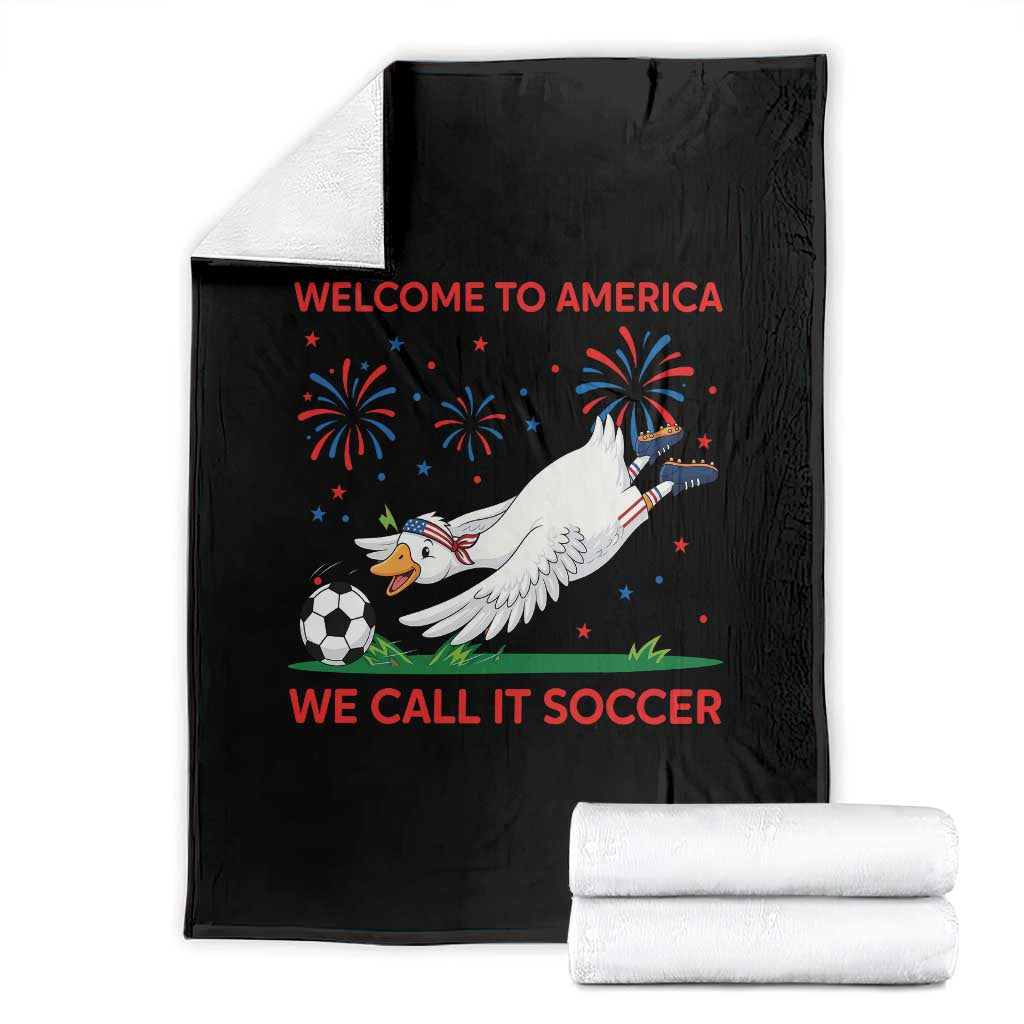 Funny USA Goose Football Throw Blanket Welcome To America We Call It Soccer