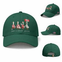 Funny Just A Soccer Goose Baseball Cap Canada Soccer Lover