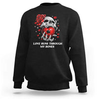Love Runs Through My Bones Sweatshirt Funny Skeleton Soccer Gift