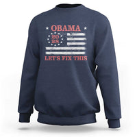 Obama 2028 Lets Fix This Sweatshirt Patriotic Vintage Flag Satire Gift