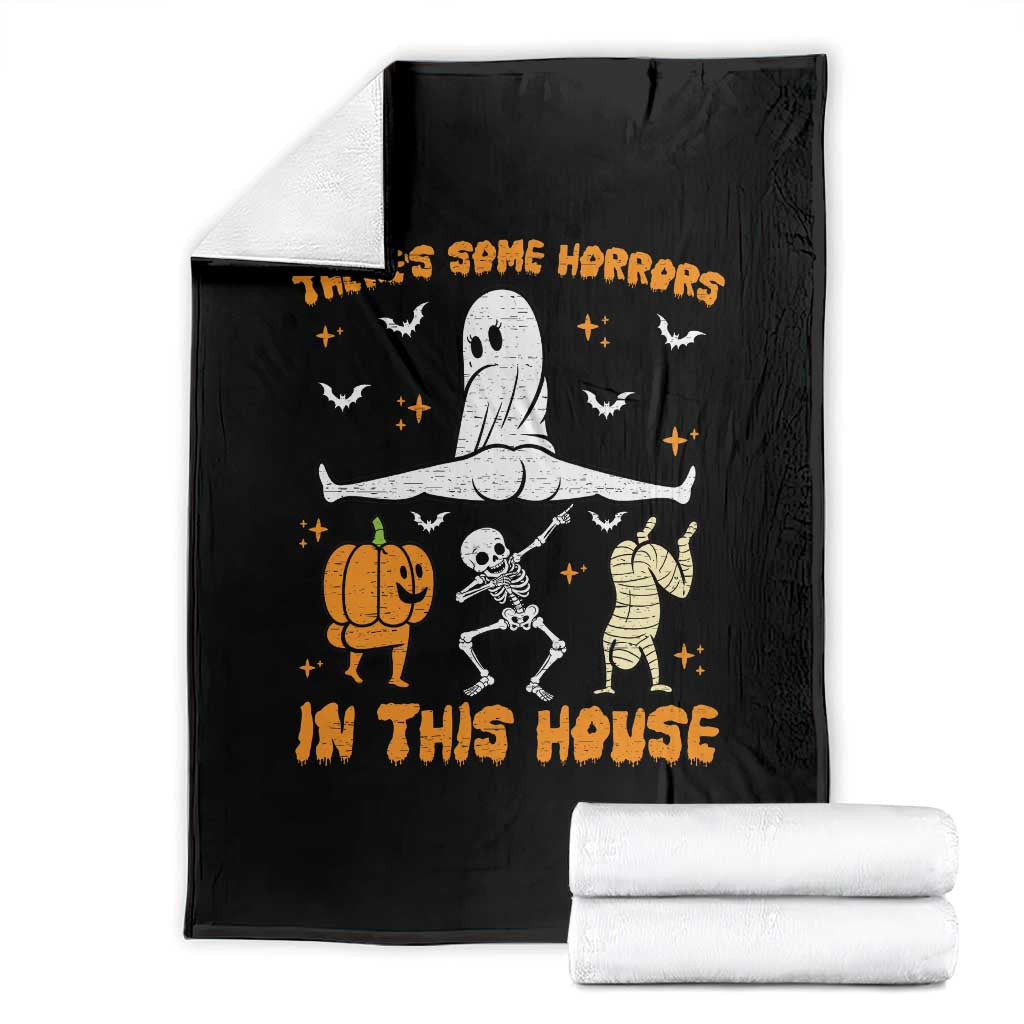There's Some Horrors In This House Throw Blanket Funny Halloween Party Gift