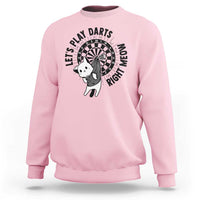Lets Play Darts Right Meow Sweatshirt Cute Cat Dart Player Pub Game Gift - Wonder Print Shop