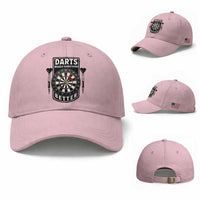 Darts Makes Everything Better Baseball Cap Darts Lover Gift