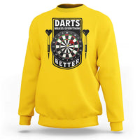 Darts Makes Everything Better Sweatshirt Darts Lover Gift - Wonder Print Shop