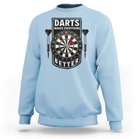 Darts Makes Everything Better Sweatshirt Darts Lover Gift - Wonder Print Shop