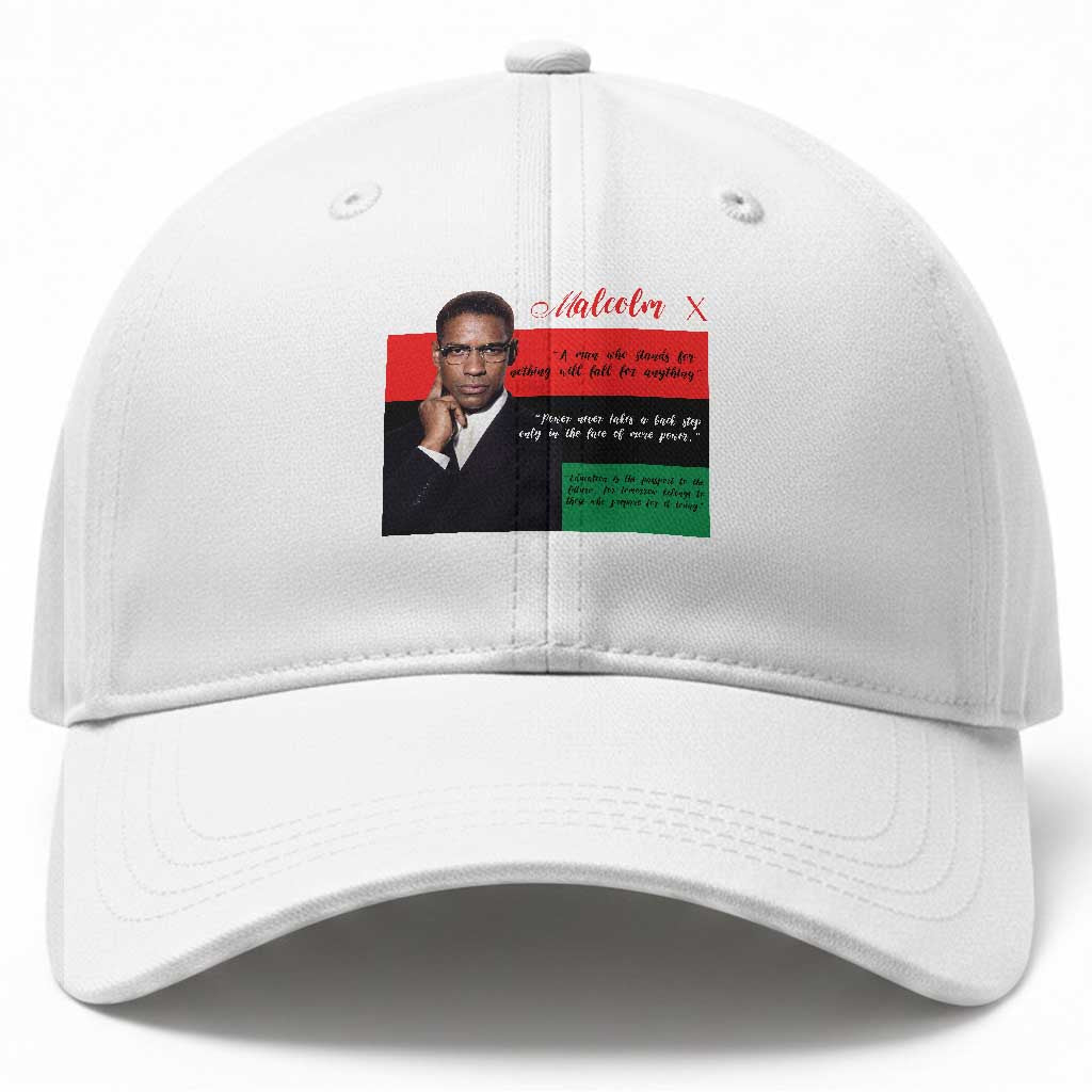 Motivational Malcolm X Quote Baseball Cap Black History Month Gift