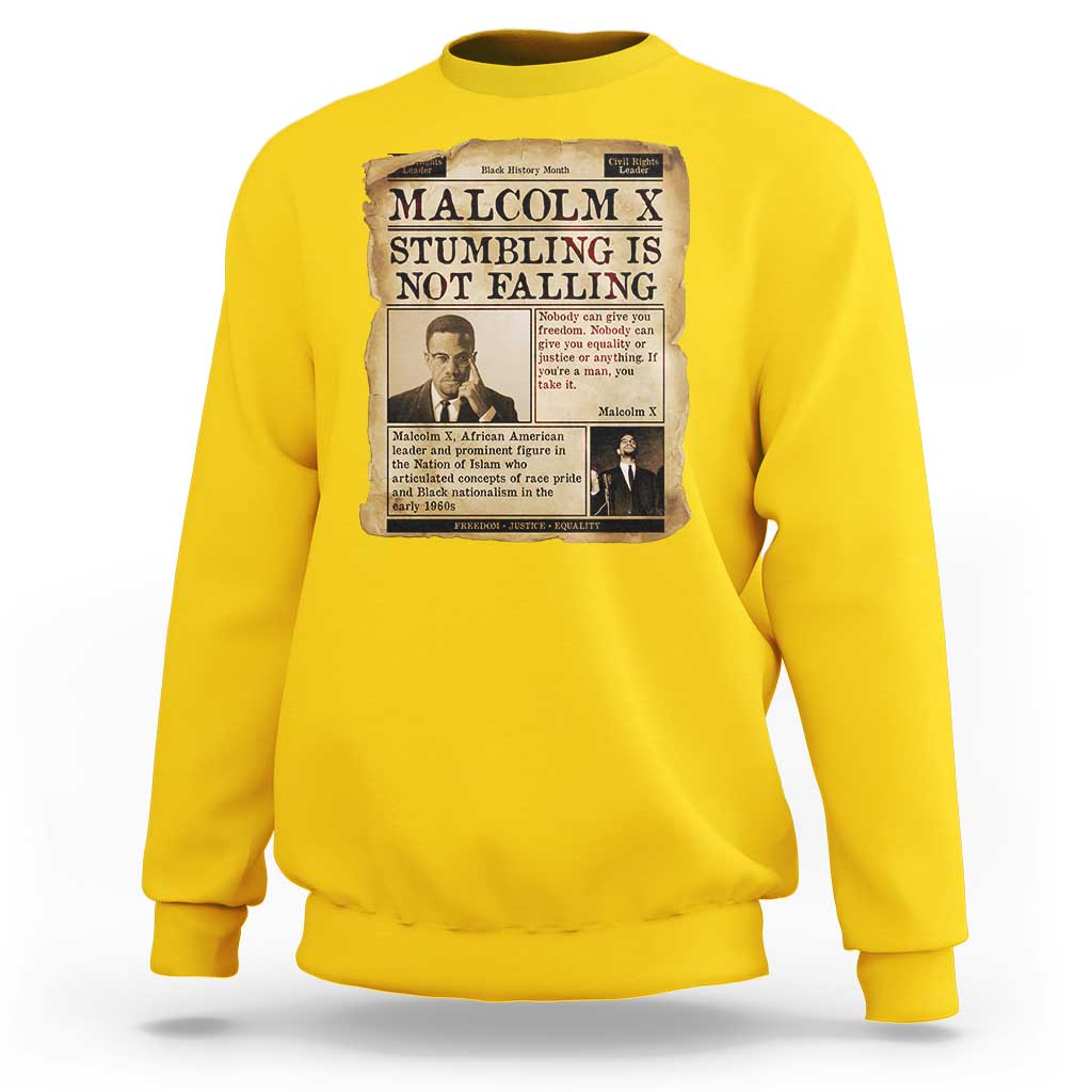 Malcolm X Sweatshirt Stumbling Is Not Falling Civil Rights Leader TS12