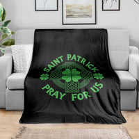 Saint Patrick Pray For Us Throw Blanket St Patricks Day Celtic Cross