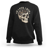 Funny Gothic Black Cat Skull Sweatshirt If I Fits I Sits