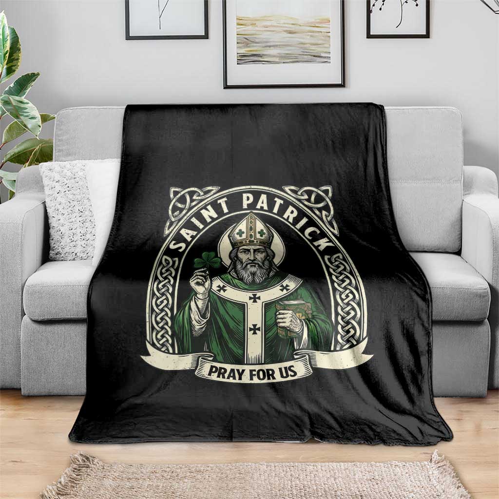 Saint Patrick Pray For Us Throw Blanket St Patricks Day Religious Gift