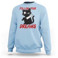 Killer Black Cat Halloween Sweatshirt Follow Your Dreams - Wonder Print Shop
