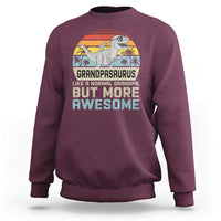Vintage Grandpasaurus Sweatshirt Like A Normal Grandpa But More Awesome
