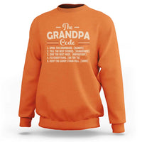 The Grandpa Code Sweatshirt Funny Granddad Rules Saying