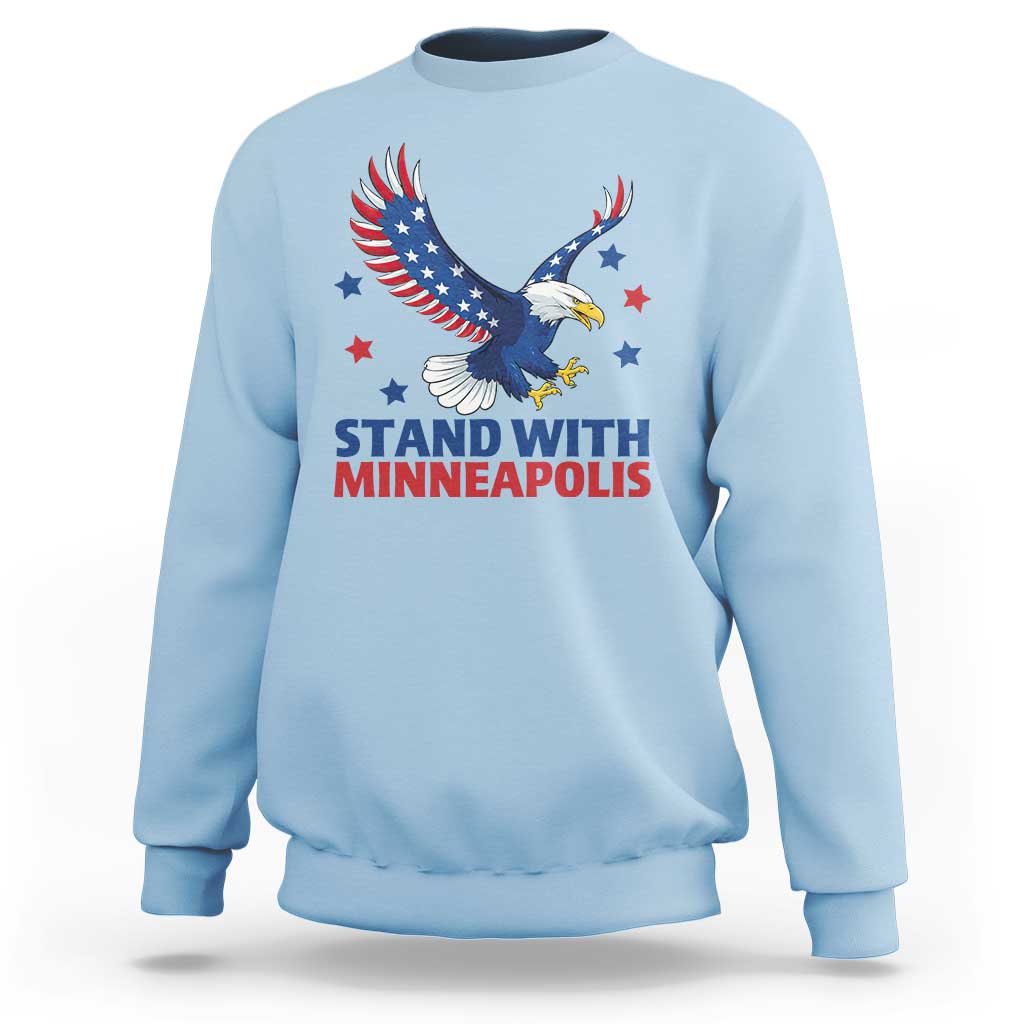 Stand With Minneapolis Sweatshirt American Eagle Protest Gift