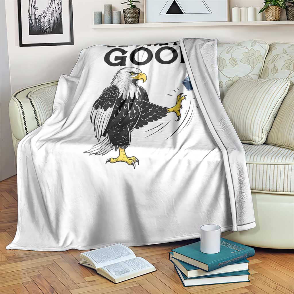American Eagle Be Pretti Good Throw Blanket Minneapolis Support Gift