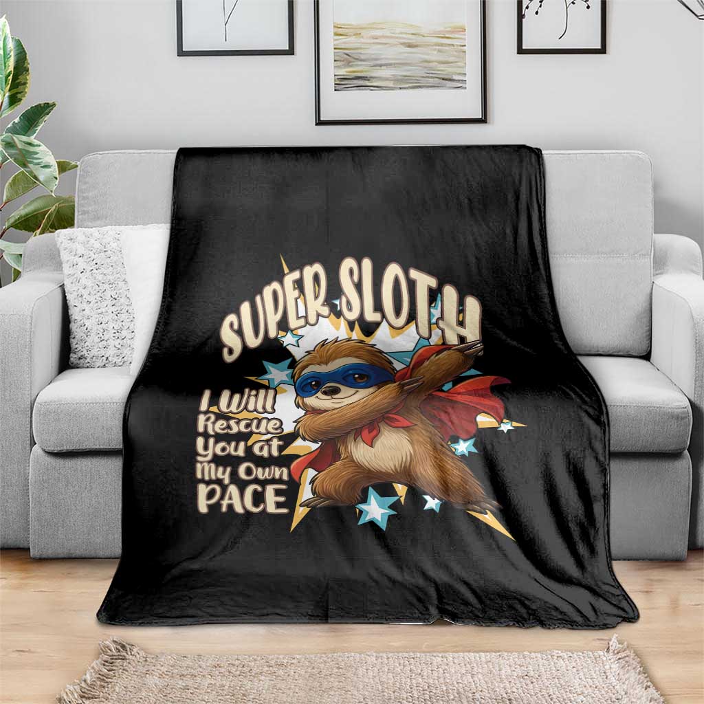 Super Sloth I Will Rescue You Throw Blanket Funny Sloth Lover Gift - Wonder Print Shop