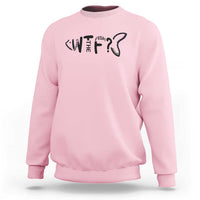 WTF Where Is The Fish Sweatshirt Funny Fisherman Gift