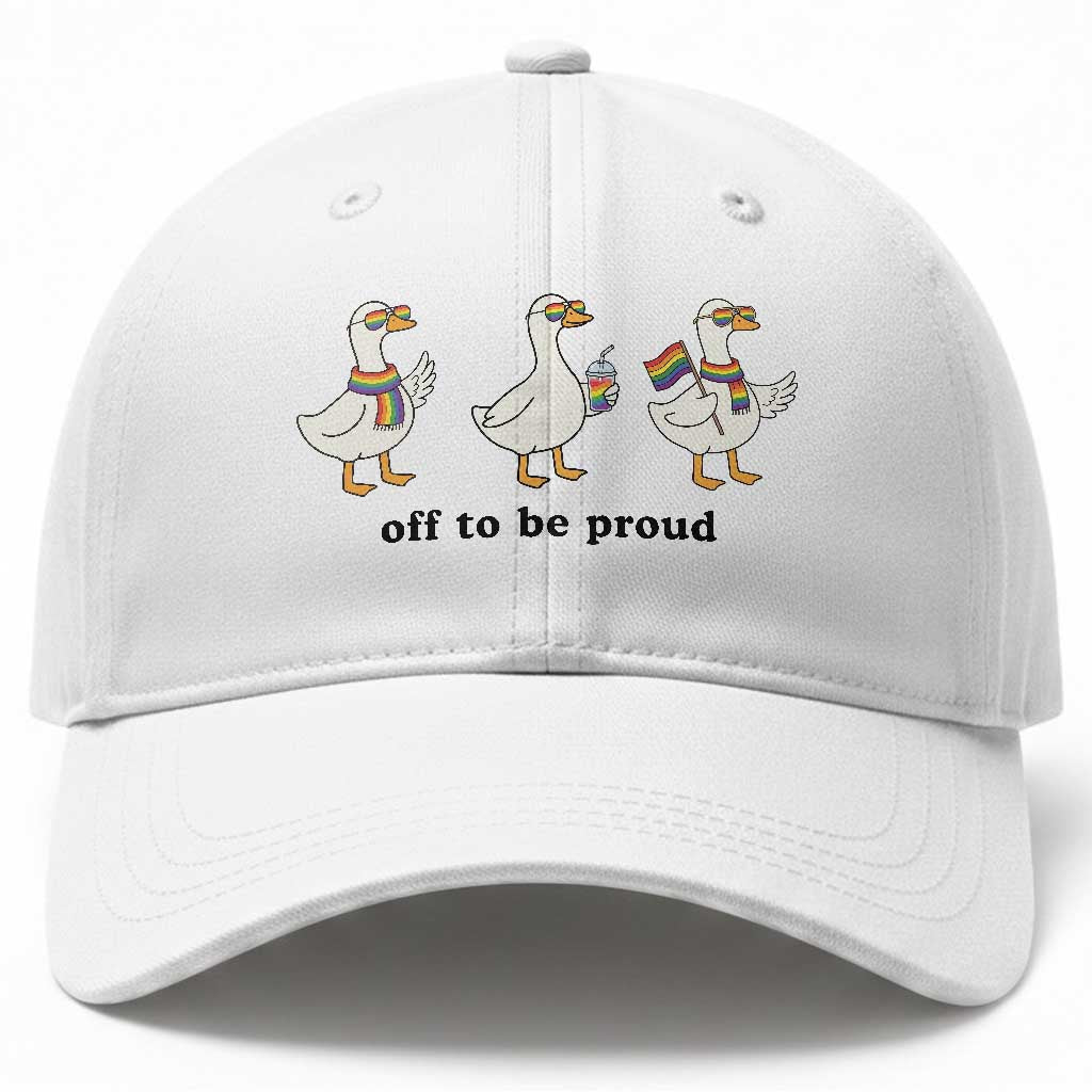 Funny Pride Goose Off To Be Proud Baseball Cap LGBTQ Advocate Gift