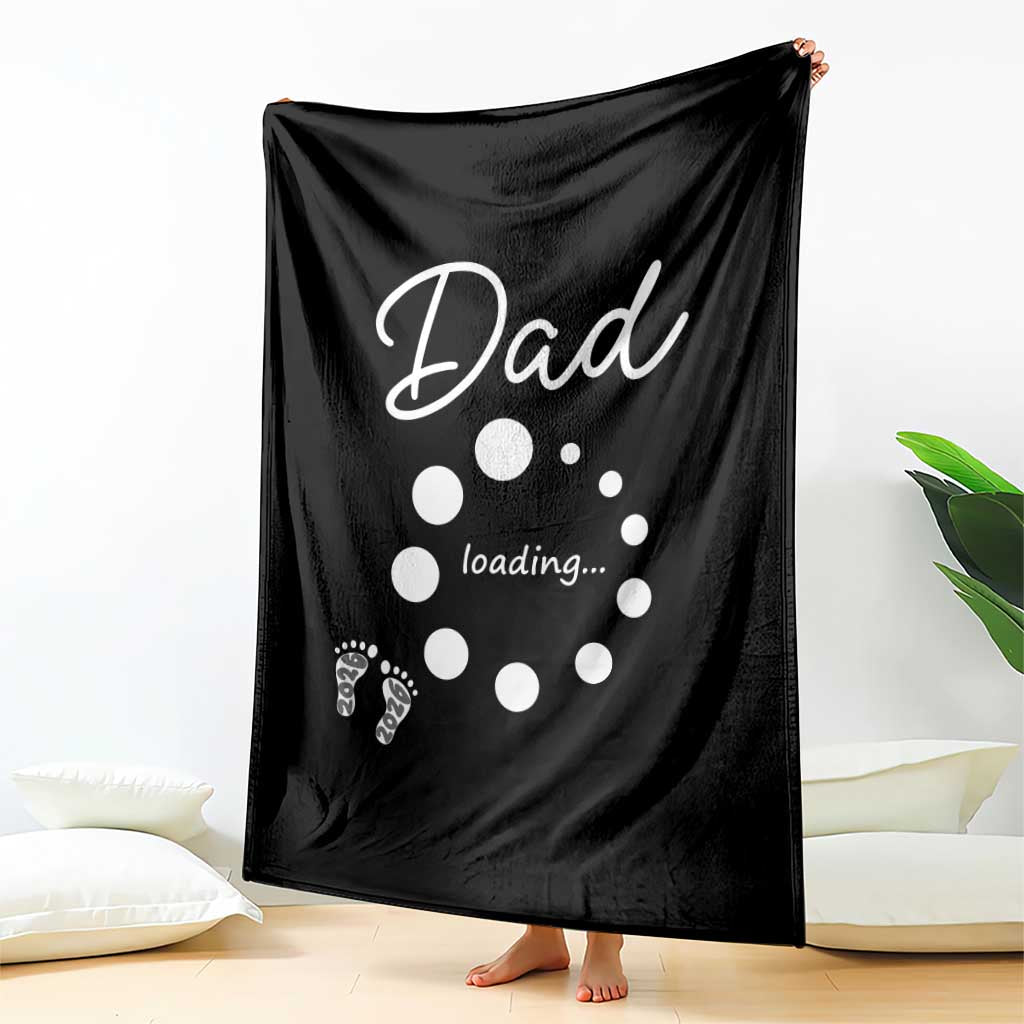 Dad Loading 2026 Throw Blanket Future Dad Announcement
