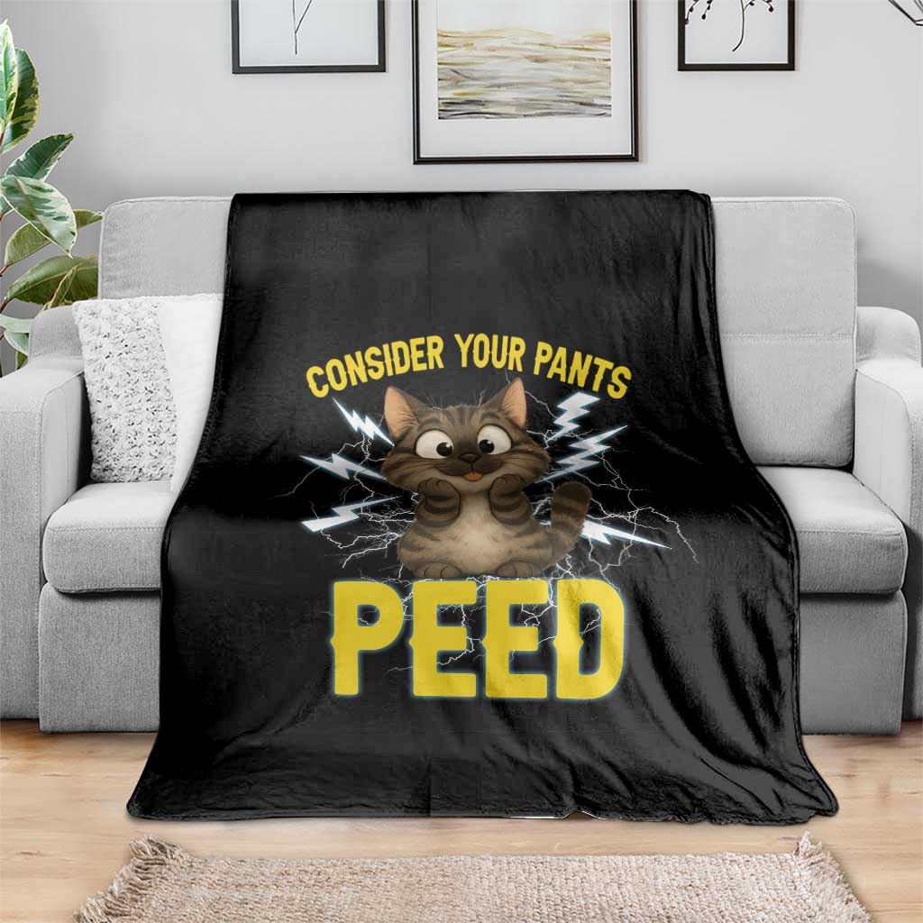 Funny Cat Lover Throw Blanket Consider Your Pants Peed Quote - Wonder Print Shop