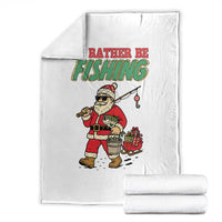 Id Rather Be Fishing Throw Blanket Funny Christmas Holiday Gift - Wonder Print Shop