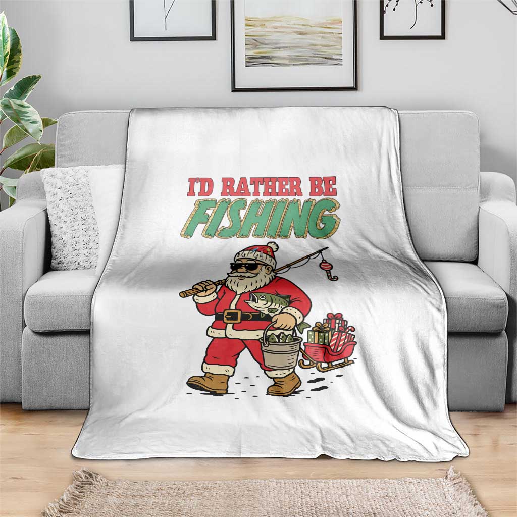 Id Rather Be Fishing Throw Blanket Funny Christmas Holiday Gift - Wonder Print Shop