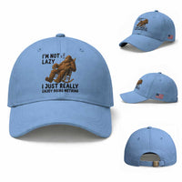 Funny Bigfoot Baseball Cap I Am Not Lazy I Just Really Enjoy Doing Nothing