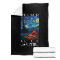 Funny Camping Throw Blanket Life Is Better At The Campfire - Wonder Print Shop