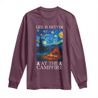 Funny Camping Long Sleeve Shirt Life Is Better At The Campfire - Wonder Print Shop