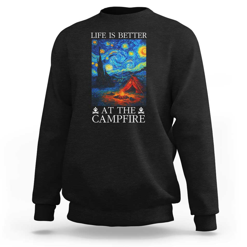 Funny Camping Sweatshirt Life Is Better At The Campfire - Wonder Print Shop