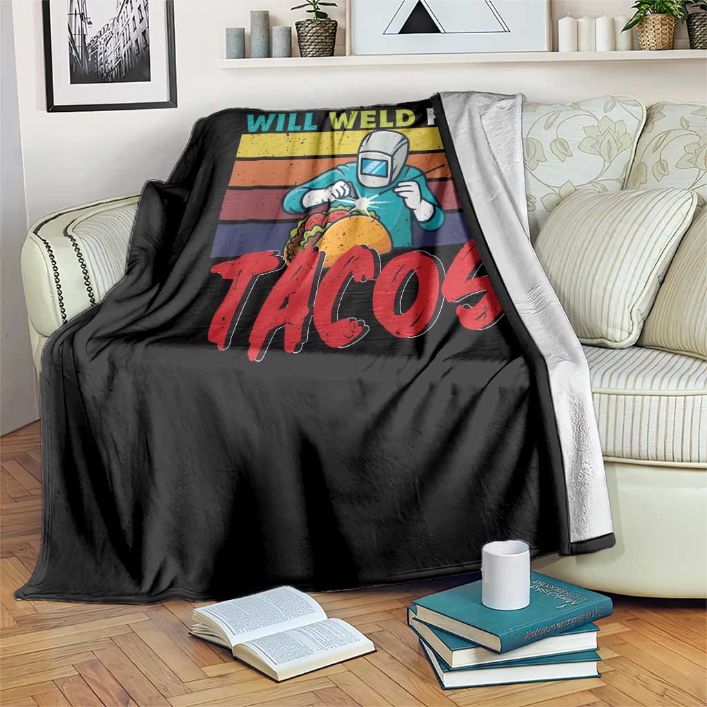 Funny Welding Throw Blanket Will Weld For Tacos - Wonder Print Shop