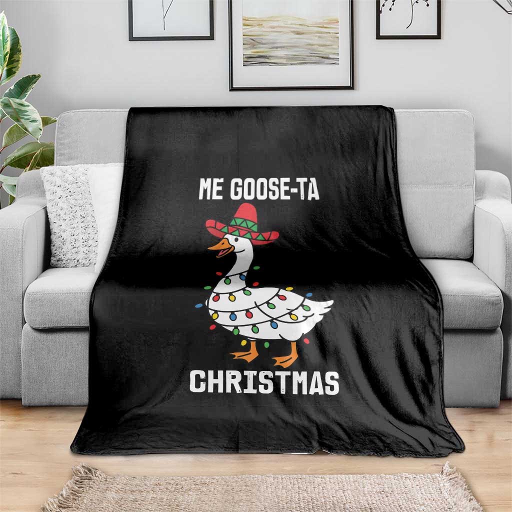 Me Goose Ta Throw Blanket Funny Mexican Christmas - Wonder Print Shop