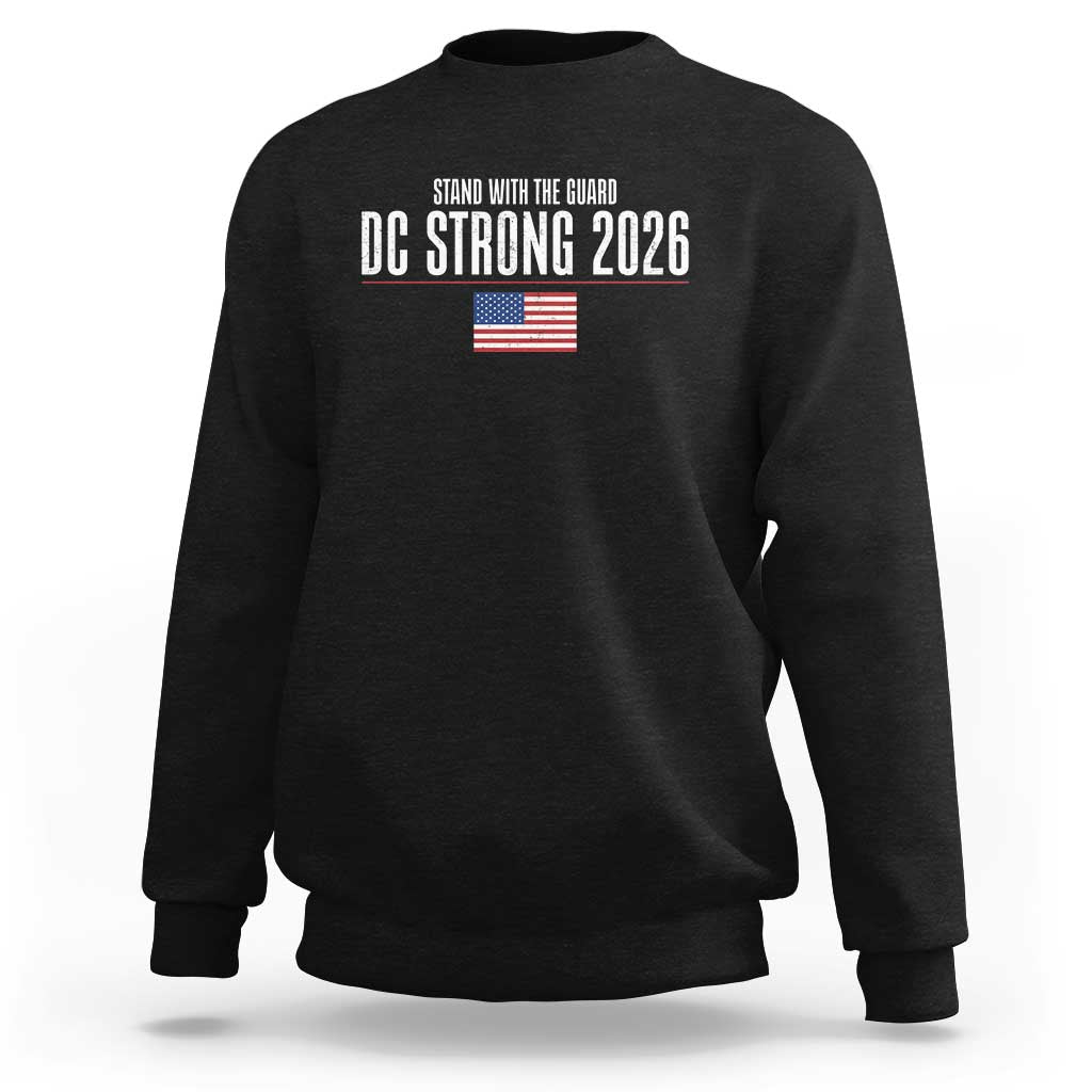 Stand With The Guard Sweatshirt DC Guardsmen 2026 - Wonder Print Shop
