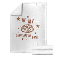 In My Sourdough Era Throw Blanket Funny Baking Bread Lover - Wonder Print Shop