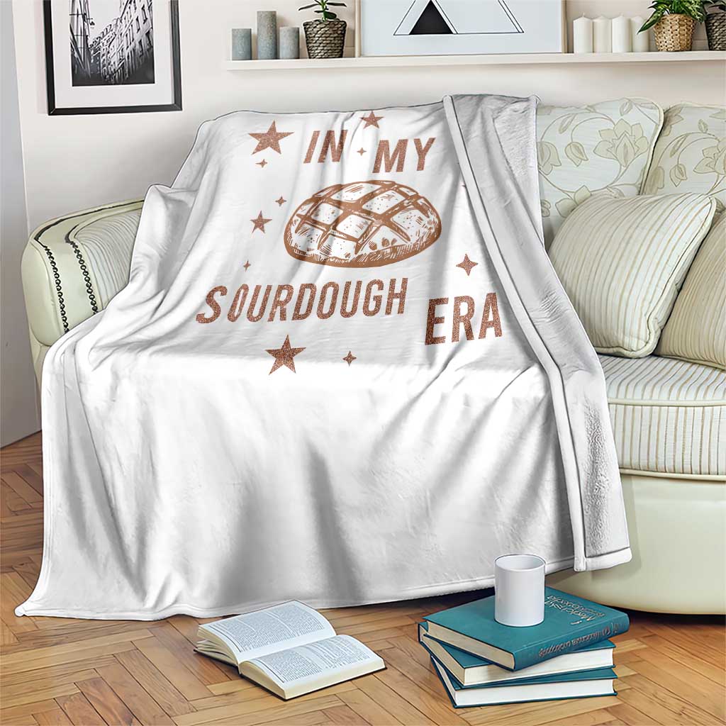 In My Sourdough Era Throw Blanket Funny Baking Bread Lover - Wonder Print Shop