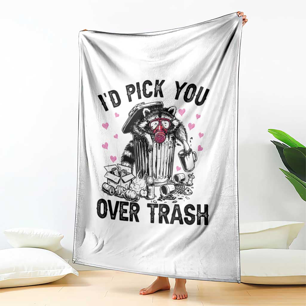 Valentine Racoon Trash Panda Throw Blanket I Would Pick You Over Trash