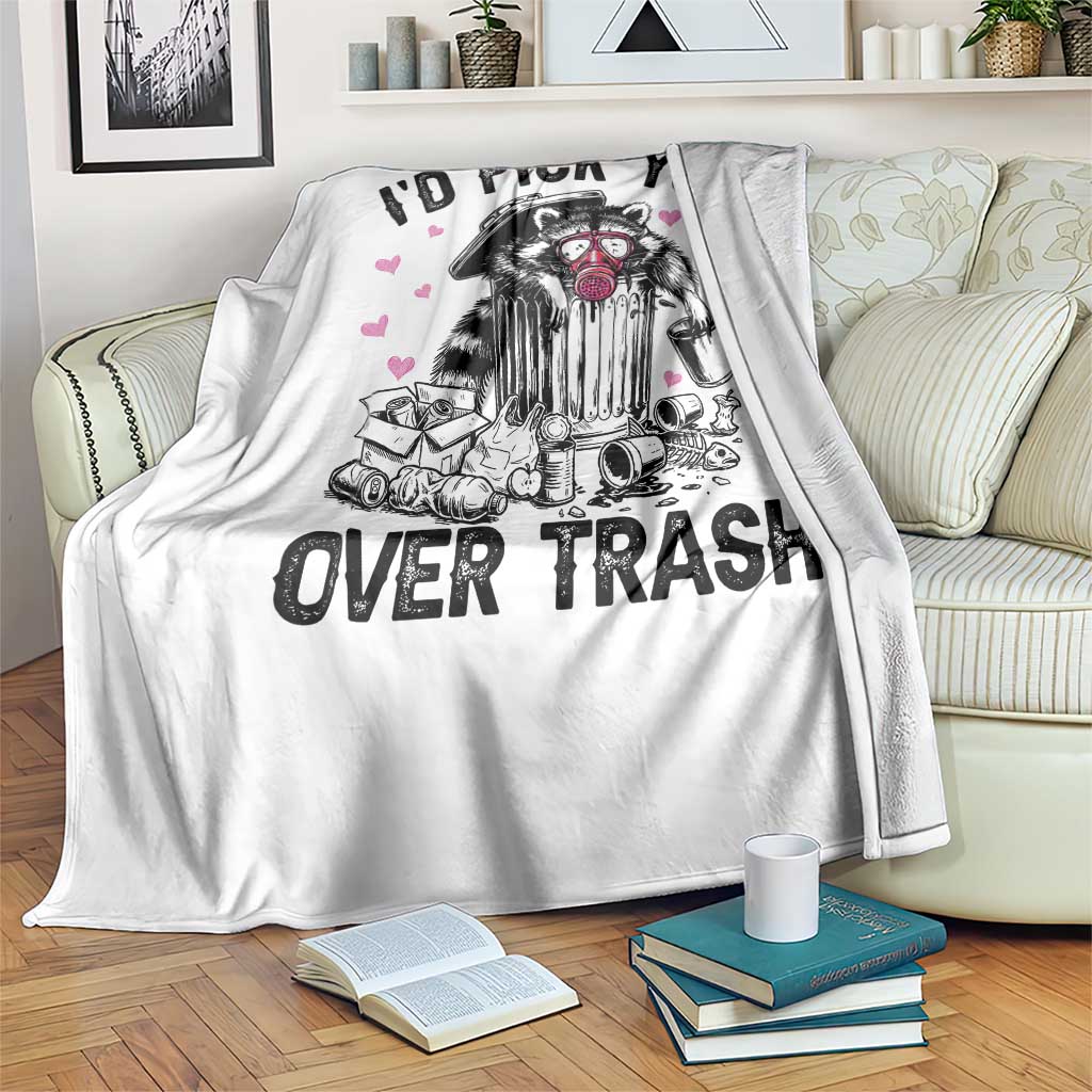 Valentine Racoon Trash Panda Throw Blanket I Would Pick You Over Trash