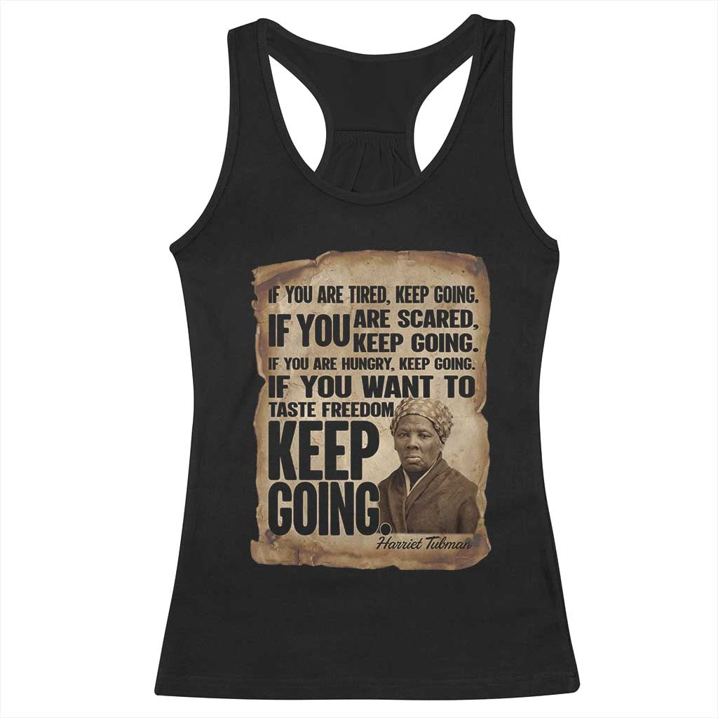 Harriet Tubman Quote Racerback Tank Top Black History African American