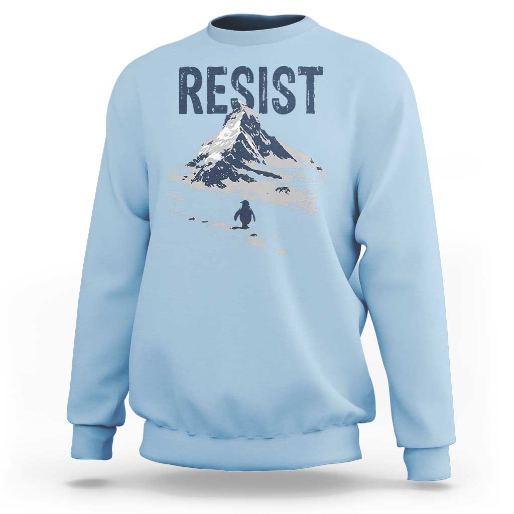 Funny Penguin Protest Sweatshirt Resist Penguin Mountain Hiking Meme
