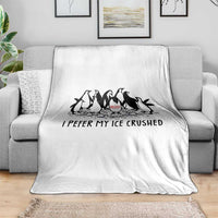 Funny Penguins Resist Protest Throw Blanket I Pefer My Ice Crushed