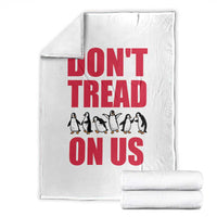 Funny Penguins Resist Protest Throw Blanket Don't Tread On Us