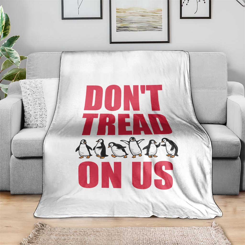 Funny Penguins Resist Protest Throw Blanket Don't Tread On Us