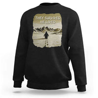 Nihilist Penguin Hiking Meme Sweatshirt They Survived He Lived