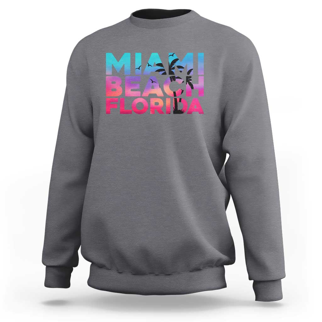 Miami Beach Florida Proud Sweatshirt Floridian Retro Palms Trees