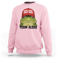 Make Algae Great Again Sweatshirt Funny Political Satire Nature Lover Gift