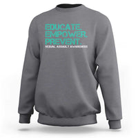 Sexual Assault Awareness Sweatshirt Educate Empower Prevent