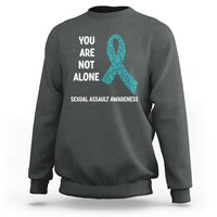 Sexual Assault Awareness Sweatshirt You Are Not Alone