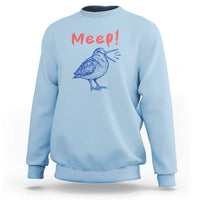 Meep Woodcock Sweatshirt Cute Bird Meme