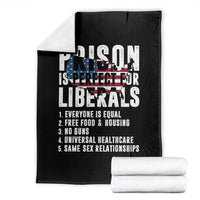 Prison Is Perfect For Liberals Throw Blanket Anti Liberal Quote