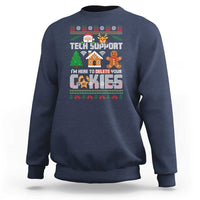 Funny Tech Support Christmas Sweatshirt I Am Here To Delete Your Cookies - Wonder Print Shop